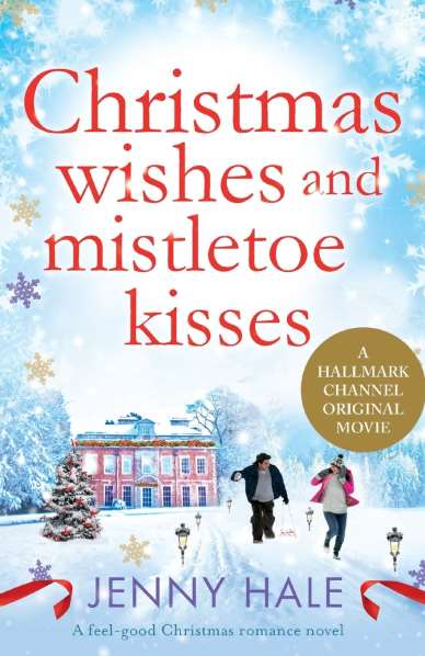 دانلود مستقیم کتاب Christmas Wishes and Mistletoe Kisses