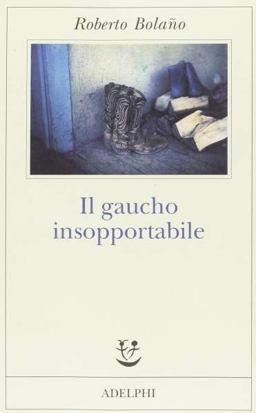 دانلود مستقیم کتاب Il gaucho insopportabile